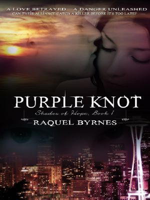 [Shades of Hope 01] • Purple Knot